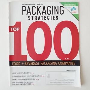Packaging Strategies Magazine August, 2019 - Top 100 Food & Beverage Packaging